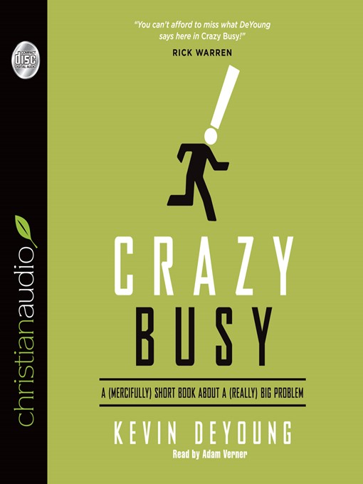 Title details for Crazy Busy by Kevin DeYoung - Available
